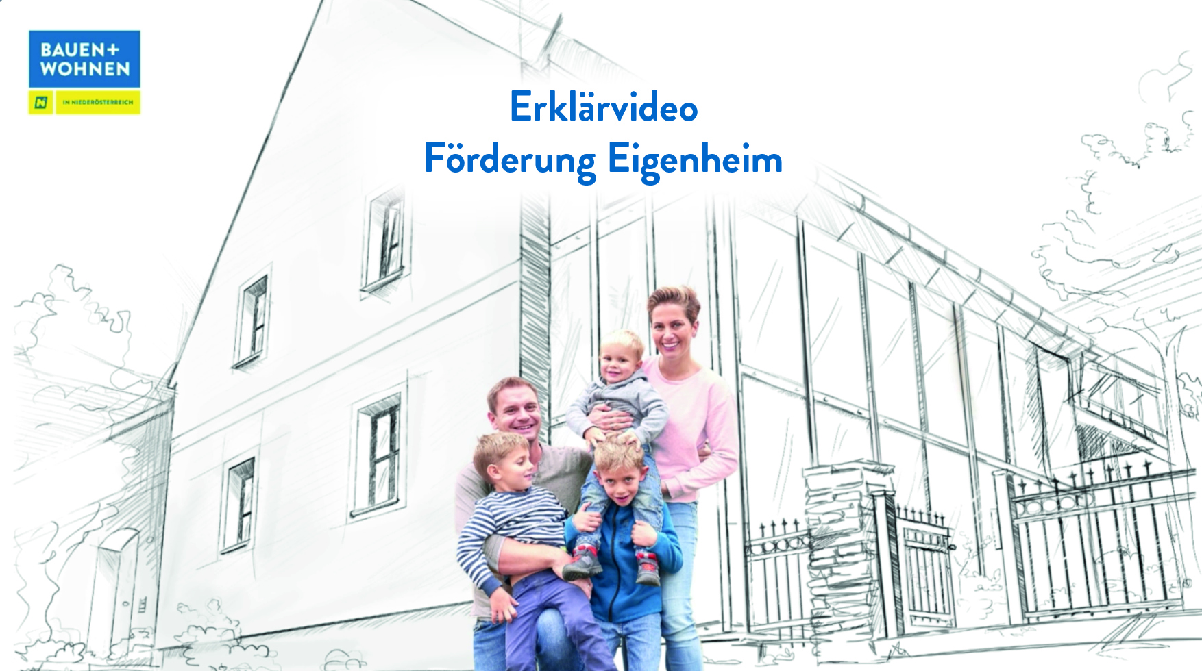 Erklärvideo zur Förderung Eigenheim